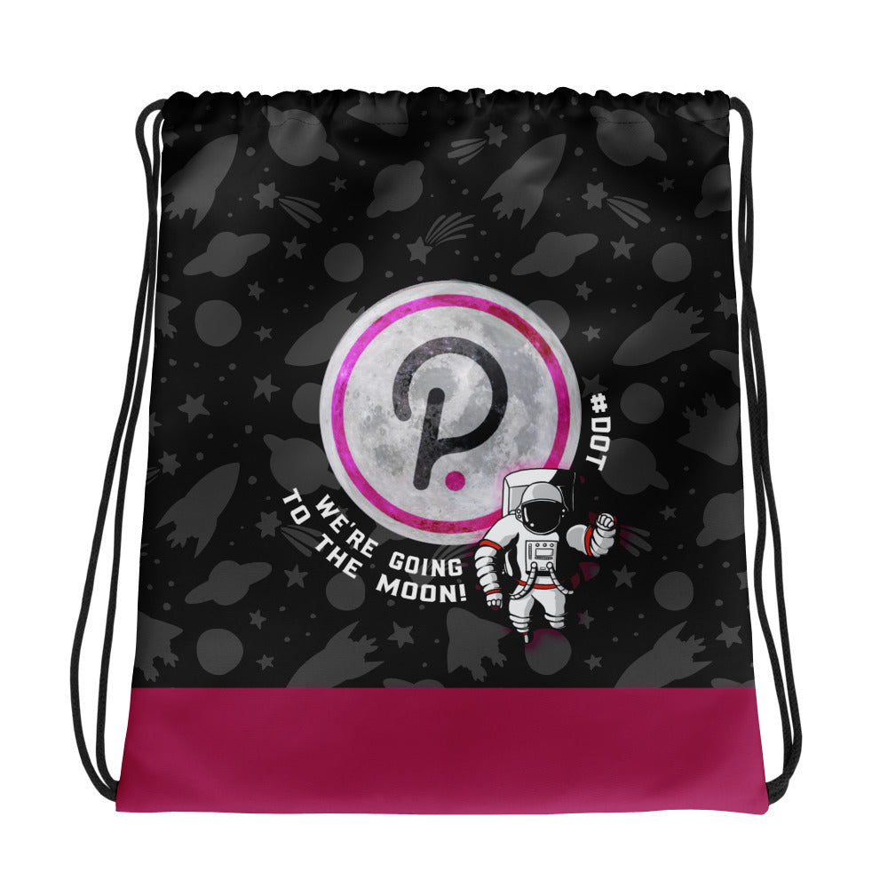 We're Going To The Moon #DOT | Drawstring Bag