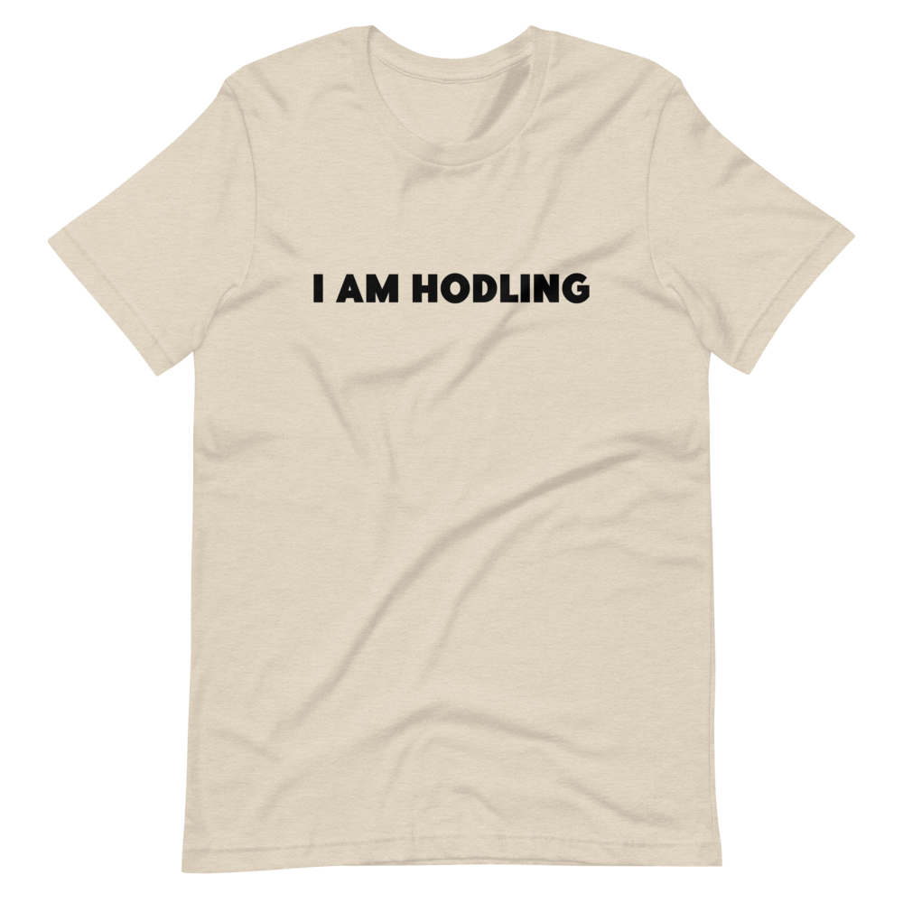 I AM HODLING Unisex T-Shirt