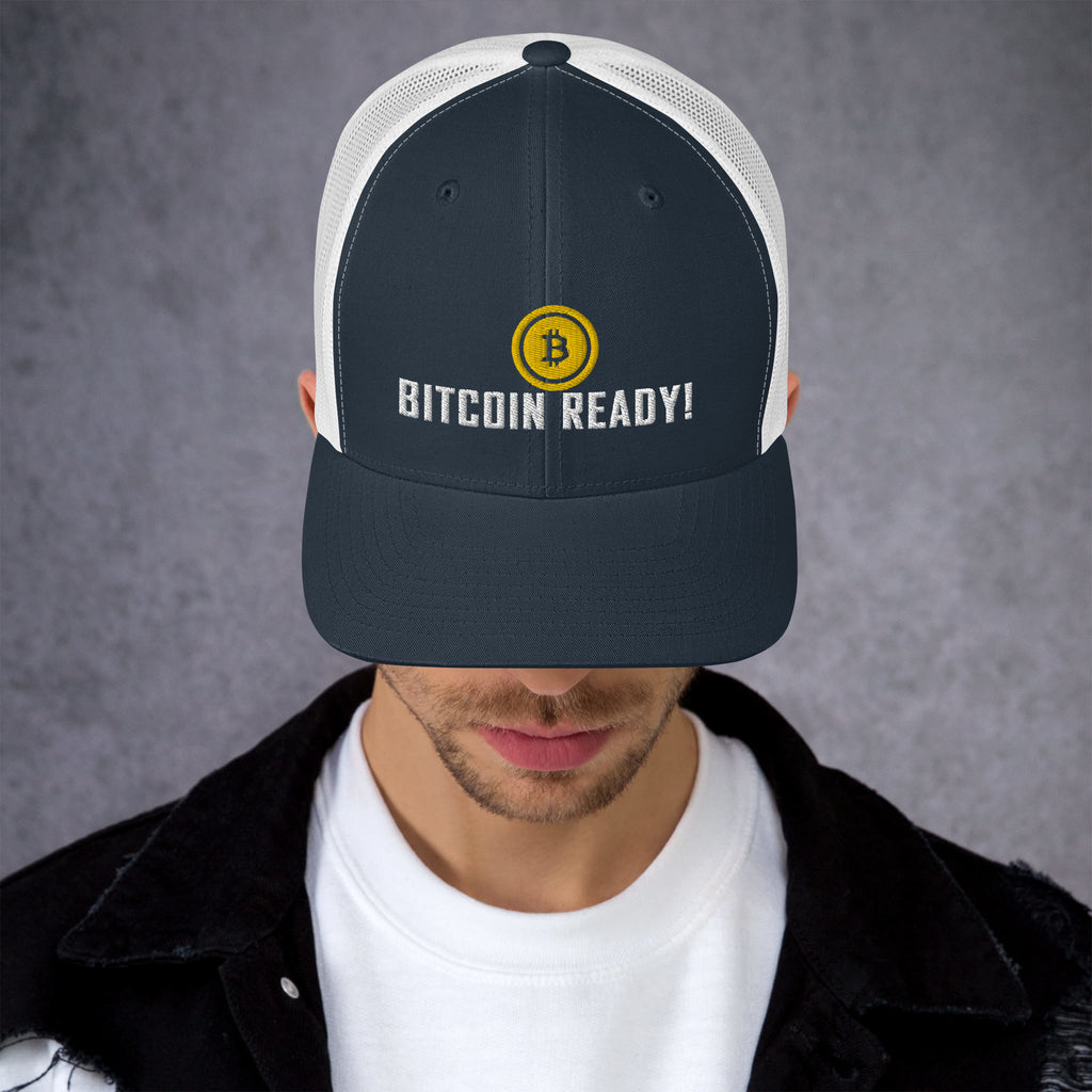 Bitcoin Ready | Embroidered Trucker Cap