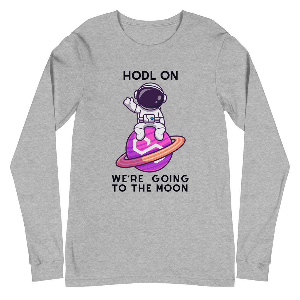 HODL on we're going to the moon! | Unisex Long Sleeve Tee