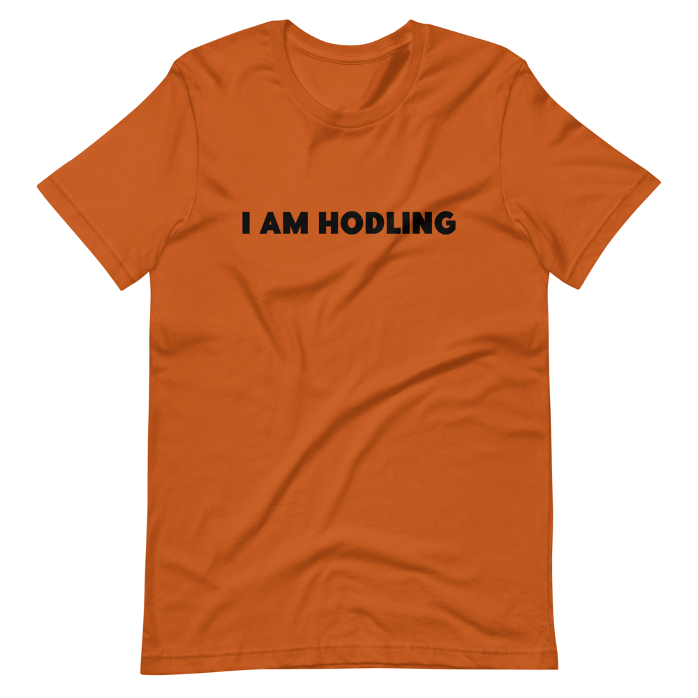 I AM HODLING Unisex T-Shirt