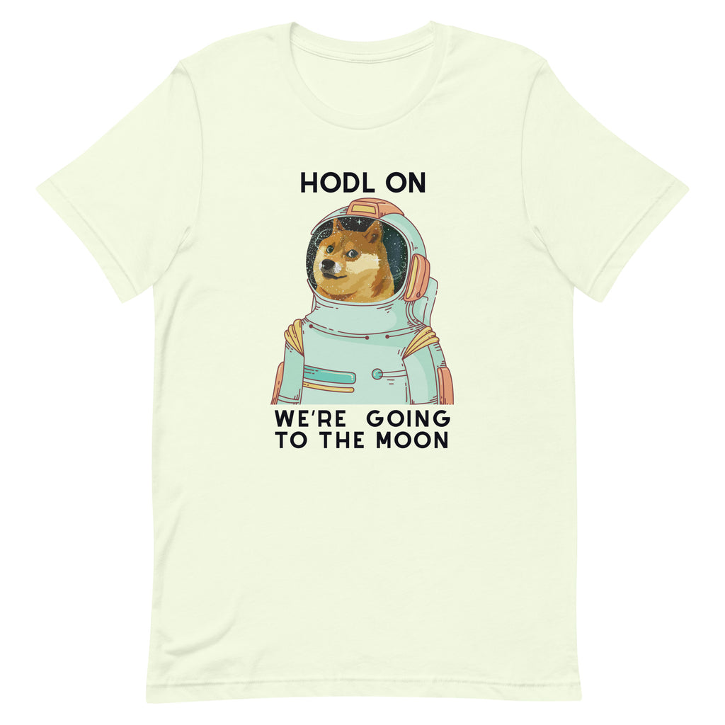 #DOGE HODL on we're going to the moon | Unisex t-shirt