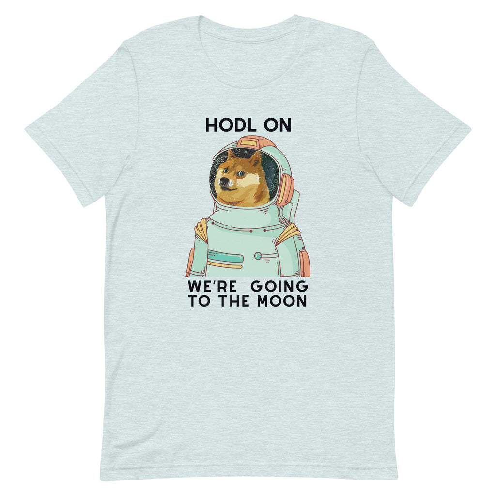 #DOGE HODL on we're going to the moon | Unisex t-shirt